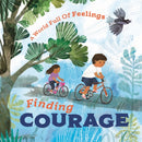 A World Full of Feelings: Finding Courage-9781445177625