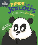 Behaviour Matters: Panda Feels Jealous - A book about jealousy-9781445179681