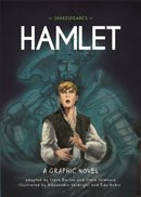 Classics in Graphics: Shakespeare's Hamlet : A Graphic Novel-9781445180045