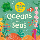 I''m Glad There Are: Oceans and Seas