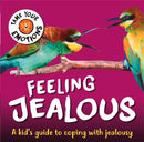 Tame Your Emotions: Feeling Jealous-9781445181066