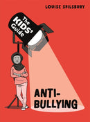 The Kids' Guide: Anti-Bullying-9781445181370