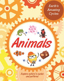 Earth''s Amazing Cycles: Animals