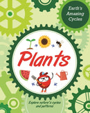 Earth''s Amazing Cycles: Plants