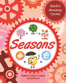 Earth''s Amazing Cycles: Seasons