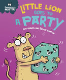 Experiences Matter: Little Lion Goes to a Party-9781445182094