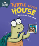 Experiences Matter: Turtle Moves House-9781445182131