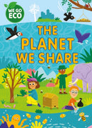 WE GO ECO: The Planet We Share-9781445182186