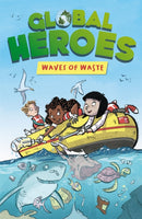Global Heroes: Waves of Waste-9781445182988