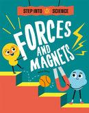 Step Into Science: Forces and Magnets-9781445183176