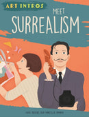 Art Intros: Meet Surrealism-9781445183541