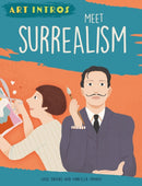 Art Intros: Meet Surrealism-9781445183558