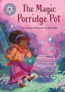 Reading Champion: The Magic Porridge Pot : Independent Reading Purple 8-9781445184081