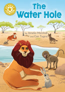 Reading Champion: The Water Hole : Independent Reading Gold 9-9781445184265