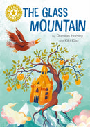 Reading Champion: The Glass Mountain : Independent Reading Gold 9-9781445184340