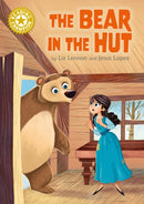 Reading Champion: The Bear in the Hut : Independent Reading Gold 9-9781445184357