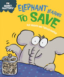 Money Matters: Elephant Learns to Save-9781445185552