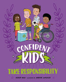 Confident Kids!: Take Responsibility-9781445185798