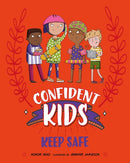 Confident Kids!: Keep Safe-9781445185811
