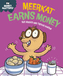 Money Matters: Meerkat Earns Money-9781445186054