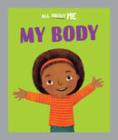 All About Me: My Body-9781445186603