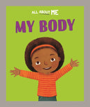 All About Me: My Body-9781445186610