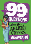 99 Questions About: The Ancient Greeks-9781445186955