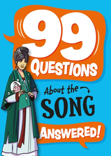 99 Questions About: The Song Dynasty-9781445187020