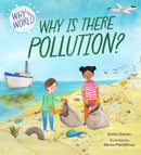 Why in the World: Why is there Pollution?-9781445187624