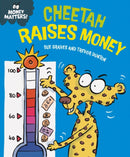 Money Matters: Cheetah Raises Money-9781445187693