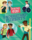 Healthy Kids: Understand Puberty-9781445188645