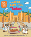 Time Travel Guides: Ancient Egyptians and Thebes-9781445188850