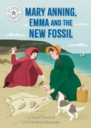 Reading Champion: Mary Anning, Emma and the new Fossil : Independent Reading White 10-9781445188980