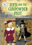 Reading Champion: John and the Gunpowder Plot : Independent Reading White 10-9781445189062