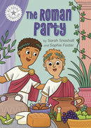Reading Champion: The Roman Party : Independent Reading White 10-9781445189123