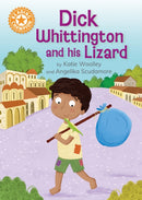 Reading Champion: Dick Whittington and his Lizard : Independent Reading Orange 6-9781445189413