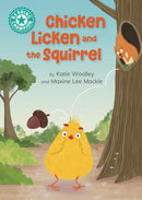 Reading Champion: Chicken Licken and the Squirrel : Independent Reading Turquoise 7-9781445189543