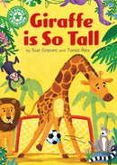 Reading Champion: Giraffe is Tall : Independent Reading Green 5-9781445189703