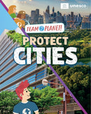 Team Planet!: Protect Cities-9781445189932