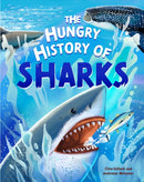 The Hungry History of Sharks-9781445190549