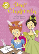 Reading Champion: Dear Cinderella : Independent Reading Gold 9-9781445191058