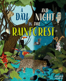 A Day and Night: In a Rainforest-9781445191676