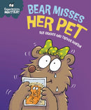 Experiences Matter: Bear Misses Her Pet-9781445191768