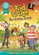 Reading Champion: Graphics: Kid Pirate: The Golden Bottle : Book band Turquoise 7-9781445193205