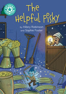 Reading Champion: The Helpful Pisky : Independent reading Turquoise 7-9781445193304