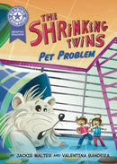Reading Champion: Graphics: The Shrinking Twins: Pet Problem : Book band Purple 8-9781445193519