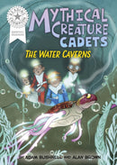 Reading Champion: Graphics: Mythical Creature Cadets: The Water Caverns