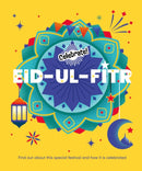 Celebrate!: Eid-ul-Fitr