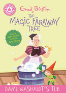 Reading Champion: Magic Faraway Tree: Dame Washalot's Tub : Pink Band 1-9781445196510