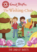 Reading Champion: The Wishing-Chair: The Land of Sweets : Red Band 2-9781445196671